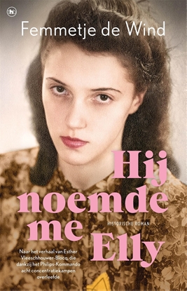 Afbeeldingen van Hij noemde me Elly