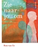 Afbeelding van Zie naar jou om