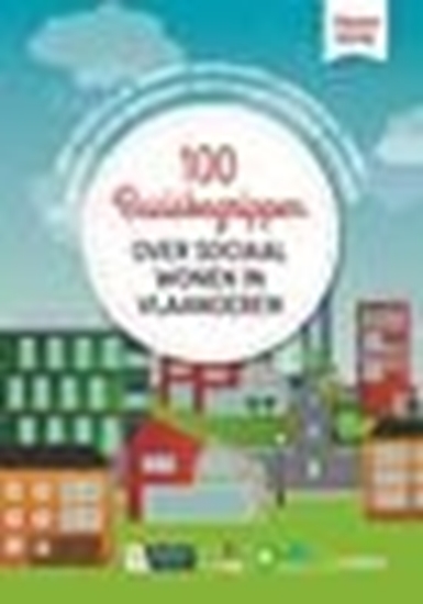 Afbeelding van 100 basisbegrippen over sociaal wonen in Vlaanderen