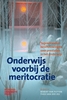 Afbeelding van Onderwijs voorbij de meritocratie