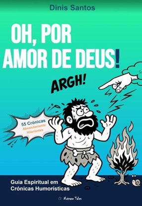 Afbeeldingen van OH, POR AMOR DE DEUS!