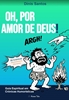 Afbeelding van OH, POR AMOR DE DEUS!