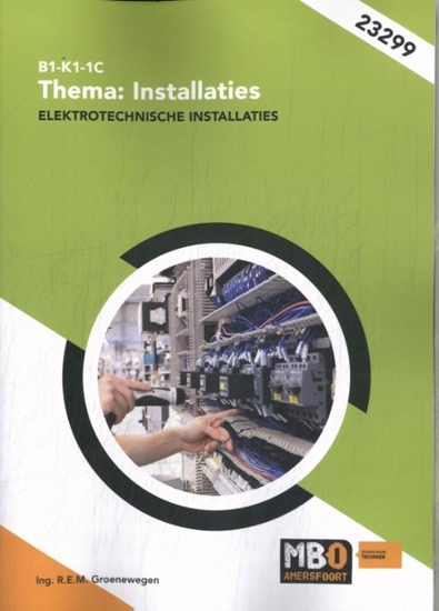 Afbeelding van B1-K1-1C Thema: Installaties