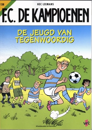 Afbeeldingen van F.C. De Kampioenen De jeugd van tegenwoordig