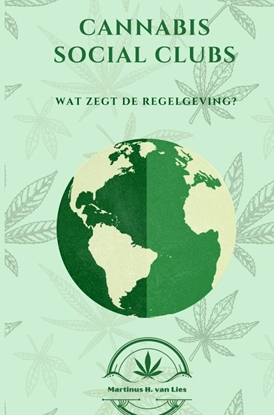 Afbeeldingen van Cannabis Social Clubs Worldwide