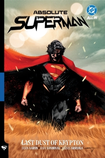 Afbeelding van Absolute Universe Absolute Superman Vol. 1: Last Dust of Krypton