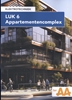 Afbeelding van LUK 6 Het appartementencomplex