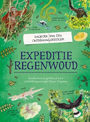 Afbeeldingen van Dagboek van een ontdekkingsreiziger Expeditie regenwoud