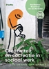 Afbeelding van Creativiteit en cocreatie in sociaal werk