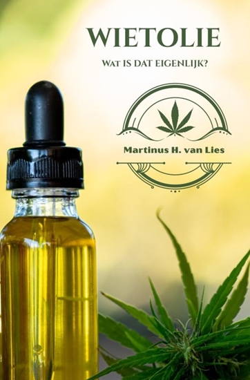 Afbeelding van Wietolie, wat is dat eigenlijk?