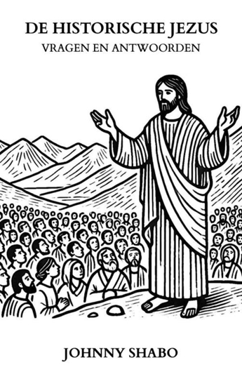 Afbeelding van De Historische Jezus: Vragen en Antwoorden