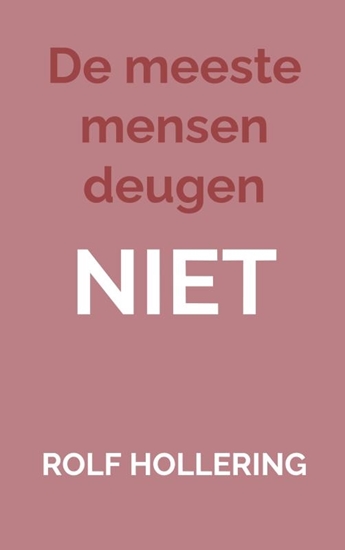 Afbeelding van De meeste mensen deugen NIET