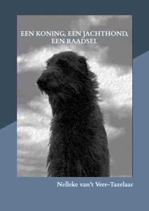 Afbeeldingen van Een koning, een jachthond, een raadsel