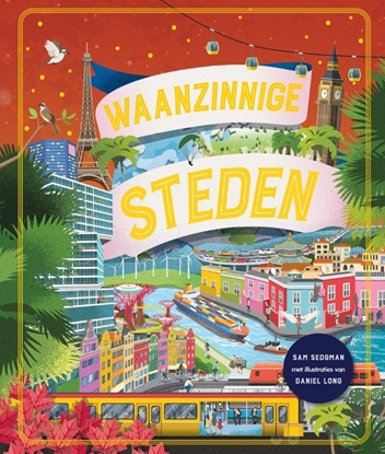 Afbeeldingen van Waanzinnige steden