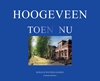 Afbeelding van Hoogeveen Toen Nu