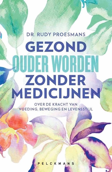 Afbeelding van Gezond ouder worden zonder medicijnen