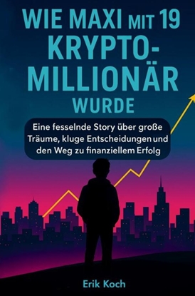 Afbeeldingen van Wie Maxi mit 19 Krypto-Millionär wurde