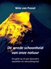Afbeelding van De wrede schoonheid van onze natuur