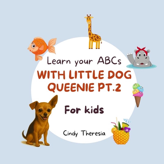 Afbeelding van Learn Your ABCs With Little Dog Queenie Pt.2