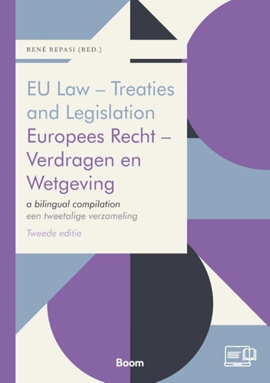 Afbeelding van Boom Jurisprudentie en documentatie EU Law - Treaties and Legislation / Europees Recht - Verdragen en Wetgeving