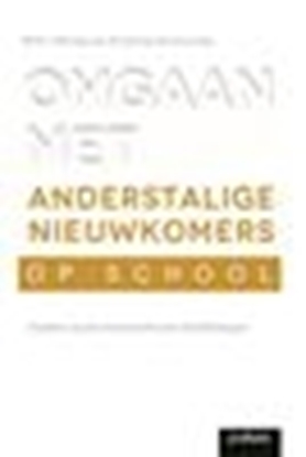 Afbeeldingen van Omgaan met Omgaan met anderstalige nieuwkomers op school