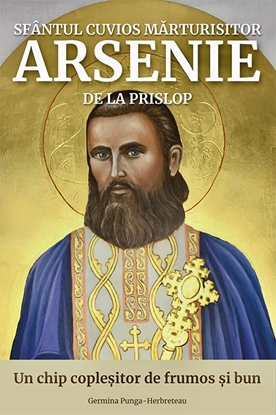 Afbeeldingen van Sfântul Cuvios Mărturisitor Arsenie de la Prislop