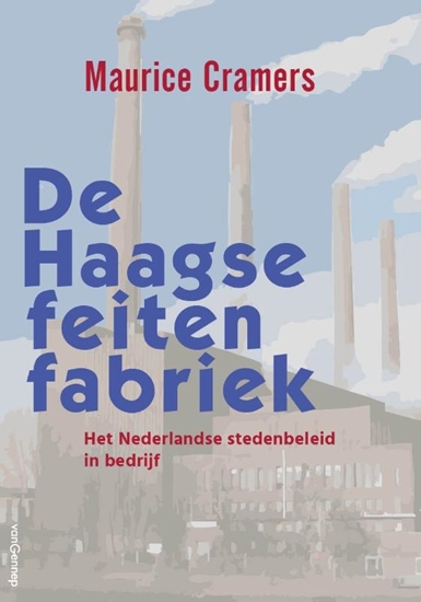 Afbeelding van De Haagse feitenfabriek
