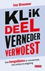 Afbeelding van Klik, deel, verneder, verwoest