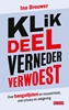 Afbeelding van Klik, deel, verneder, verwoest