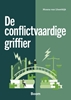 Afbeelding van De conflictvaardige griffier