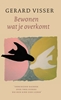 Afbeelding van Bewonen wat je overkomt