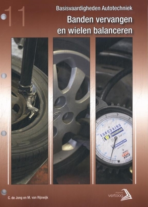 Afbeeldingen van Basisvaardigheden autotechniek Banden vervangen en wielen balanceren