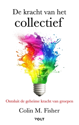 Afbeeldingen van De kracht van het collectief