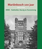 Afbeelding van Mariënbosch 100 jaar
