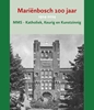Afbeelding van Mariënbosch 100 jaar