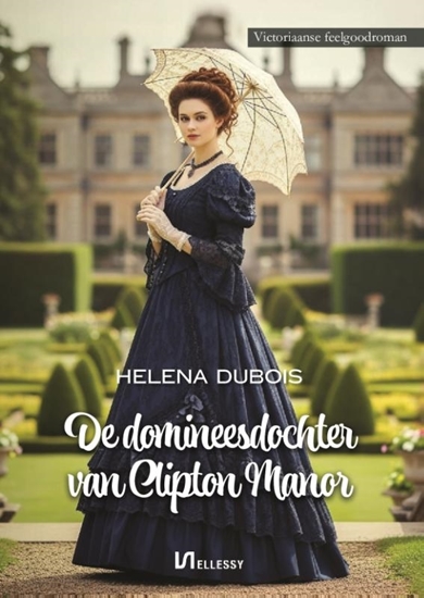 Afbeelding van De domineesdochter van Clipton Manor