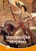 Afbeelding van Informatie Vrouwelijke strijders