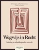 Afbeelding van Wegwijs in recht