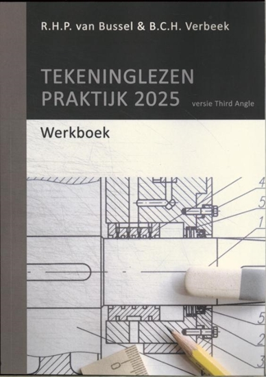 Afbeelding van Technisch Tekeninglezen Tekennglezen praktijk 2025 Werkboek