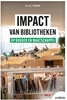 Afbeelding van IMPACT van bibliotheken op burger en maatschappij