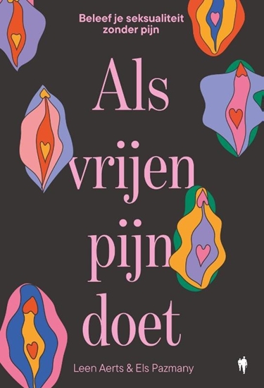 Afbeelding van Als vrijen pijn doet