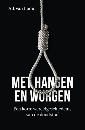 Afbeeldingen van Met hangen en wurgen