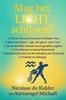 Afbeelding van Mag het LICHT schijnen?