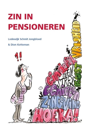 Afbeeldingen van Zin in Pensioneren
