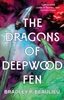 Afbeelding van The Book of the Holt The Dragons of Deepwood Fen
