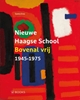 Afbeelding van Nieuwe Haagse School 1945-1975