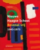 Afbeelding van Nieuwe Haagse School 1945-1975