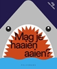 Afbeelding van Mag je haaien aaien?