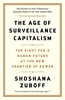 Afbeelding van The Age of Surveillance Capitalism