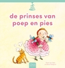 Afbeelding van De prinses van poep en pies